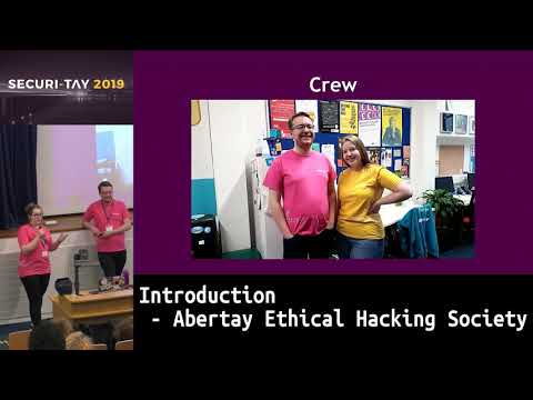 Securi-Tay 2019: Introduction - Abertay Ethical Hacking Society