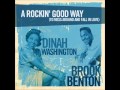 Brook Benton & Dinah Washington -- A Rockin' Good Way