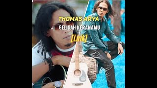 Download lagu LAGU TERBARU_Thomas Arya - Gelisah Keranamu  [Lirik] mp3