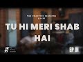 Tu Hi Meri Shab Hai K K Live Cover The Practice Sessions Live EP 01 The Century