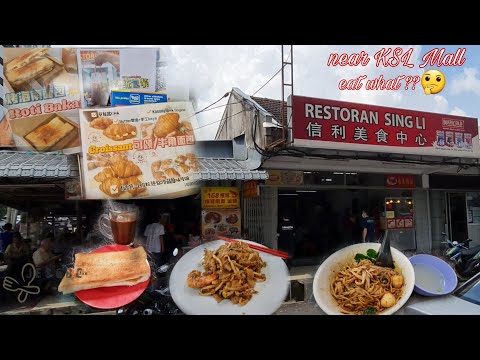 JB KSL City Mall Comida barata e boa de Hawker | Restoran Sing Li | Torradas e macarrão DEVE TENTAR!!