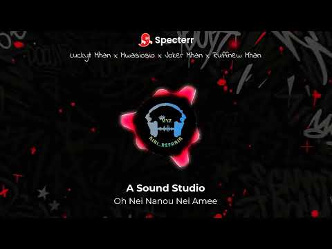 OH NEI NANOU NEI AMEE | A SOUND STUDIO