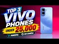 Top 3 Best VIVO Smartphones Under 25 000 To Buy In 2026