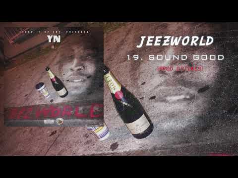 YN | Sound Good [Official Audio]