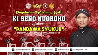 Download lagu #LiveStreaming Ki Seno Nugroho - Pandawa Syukur mp3