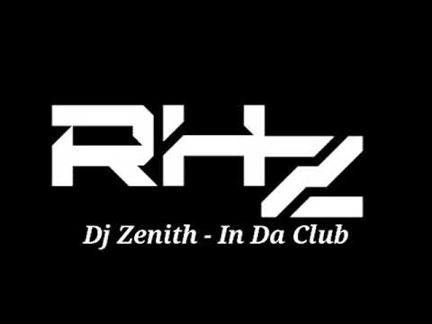 ZAX aka Zenith Dj - In Da Club [Vocal Mix 2003]