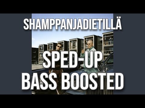 Shamppanjadietillä - [BASS BOOSTED & Sped Up] - Gettomasa, Van Hegen