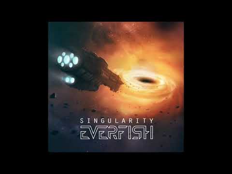 Everfish - Singularity