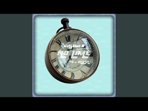 No Time (feat. Brysa)