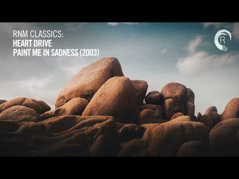 Heart Drive - Paint Me In Sadness (2003) [TRANCE CLASSICS]