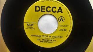 Someday We'll Be Together , Bill Anderson & Jan Howard , 1970