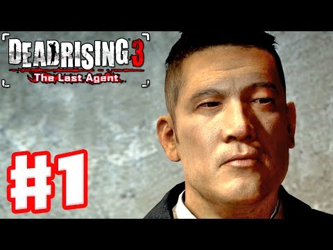 Dead Rising 3: Last Agent DLC - Gameplay Walkthrough Part 1 - Untold Stories (Xbox One)