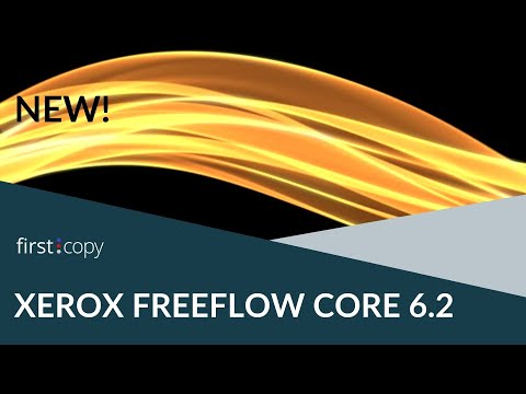 Product Upgrade: Xerox FreeFlow Core v6.2