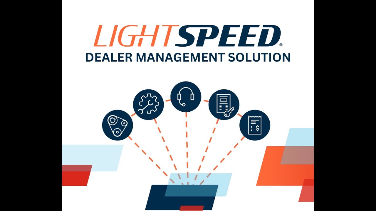 Lightspeed DMS Product Overview
