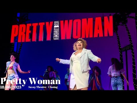 pretty woman | closing curtain call (18/06/23)