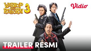Trailer Resmi | Warkop DKI Reborn 3 (2019) | Aliando Syarief, Adipati Dolken, Randy Danistha