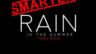 Trev Rich - Smarter [2014]