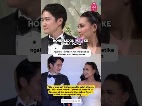 💍VIRAL TERBARU! Jawaban Amanda Bikin Heboh Saat Ditanya Soal Honeymoon Sama Kenny 😆 #amandamanopo