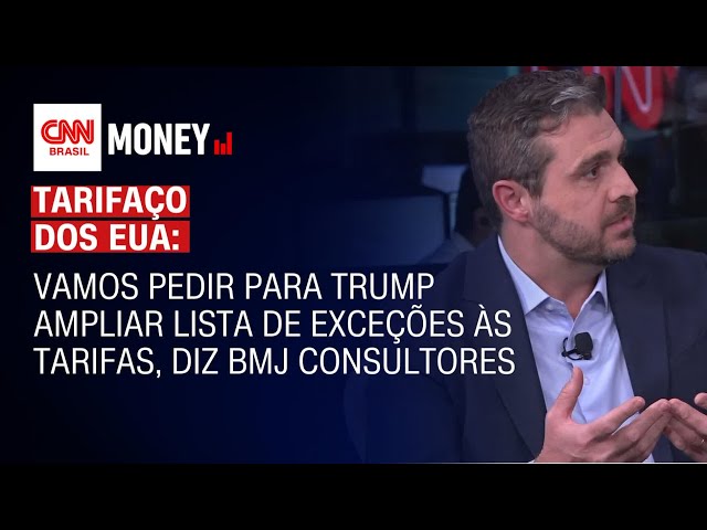 Vamos pedir para Trump ampliar lista de exceções às tarifas, diz BMJ Consultores | Money News