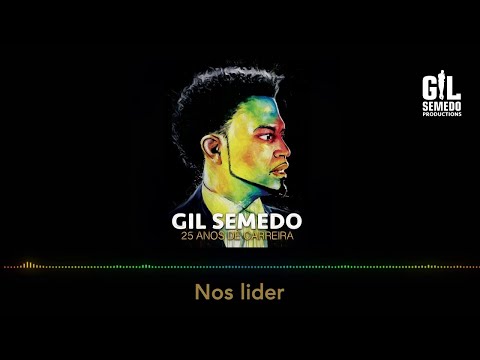 Gil Semedo - Nos Lider