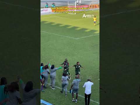Janet Akekoromowei Goal for Nigeria Falconets against Rwanda - 2026 FIFA U20 WWC Qualifiers
