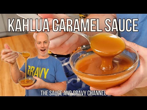 Kahlua Caramel Sauce