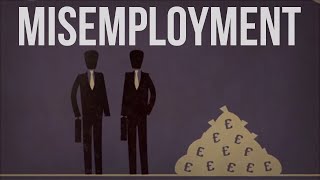 Misemployment
