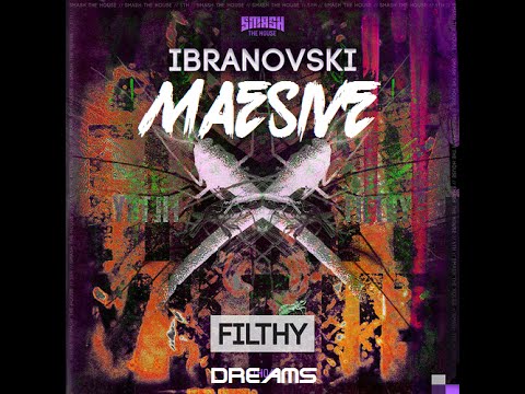 Ibranovski vs Eurythmics - Filthy Dreams (Maesive Mashup)