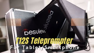 T12S Teleprompter for Tablet/Smartphone From Desview.