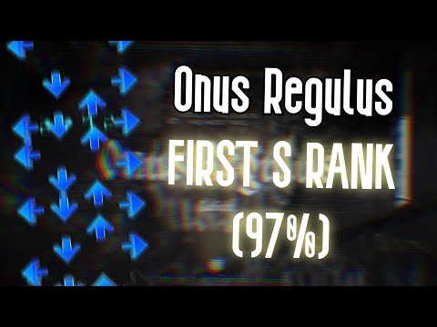 Quaver - I GOT THE FIRST S RANK ON ONUS REGULUS!!!