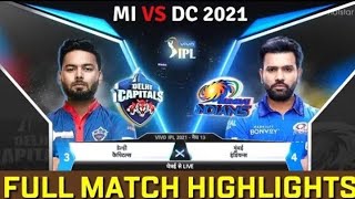 Mumbai Indians vs Delhi Capitals highlights ipl 2021, 13th match