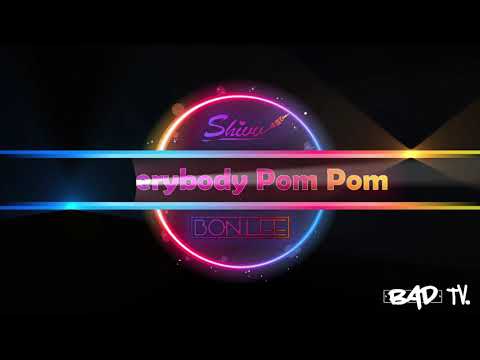 DJ Shivv and Bon Lee   Everybody Pom Pom