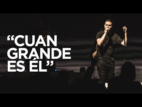 Cuan Grande Es Él - Generación 12