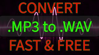 Convert MP3 to WAV for Free: Easy Audio File Conversion Tutorial