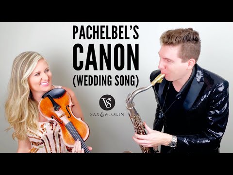 Canon In D (Pachelbel’s Canon) - Sax & Violin duo [WEDDING SONG]