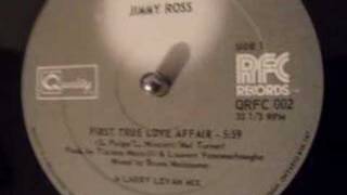 Jimmy Ross - First True Love Affair (Larry Levan Mix)