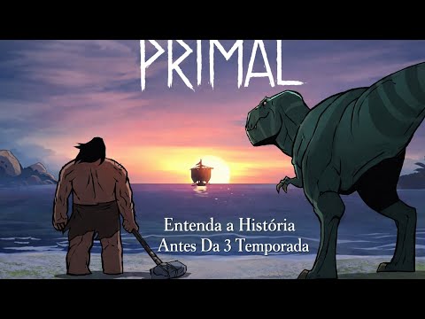 Resumo Da História De Primal 