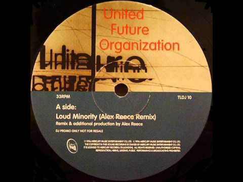 United Future Organization - Loud Minority (Alex Reece Remix)