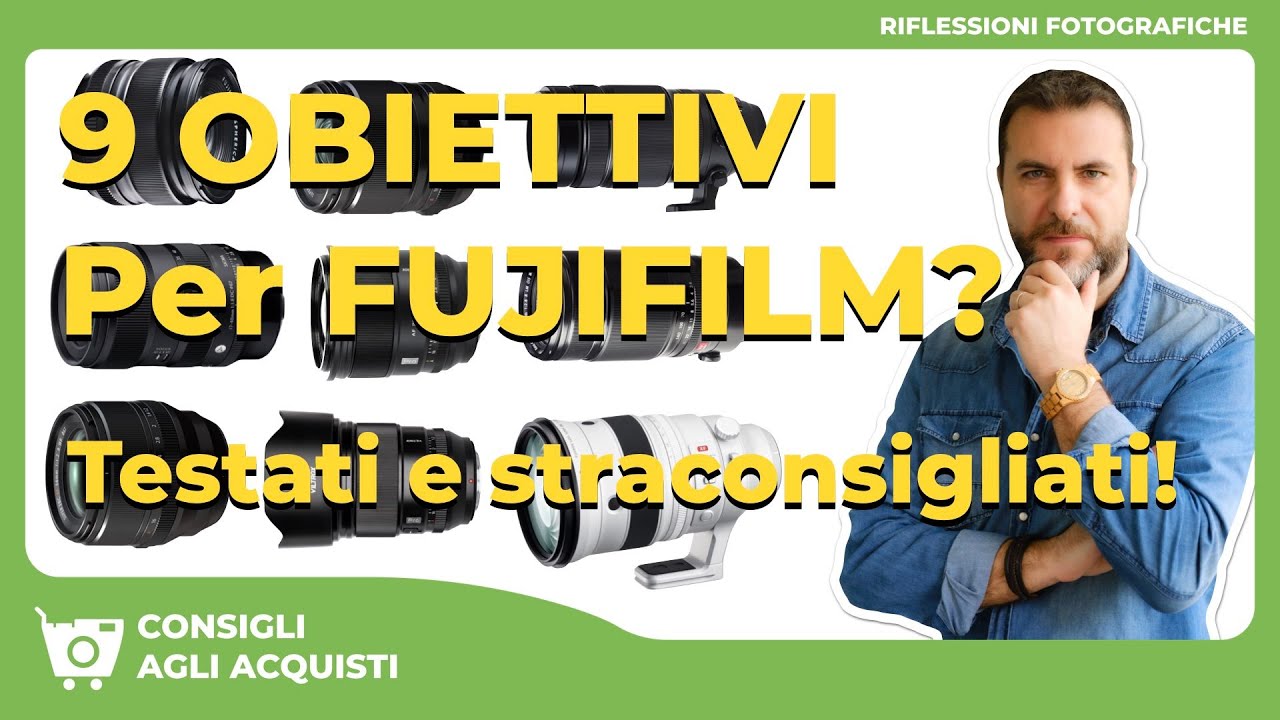 9 Obiettivi Fujifilm da Comprare Subito (Testati e Stra-consigliati!)