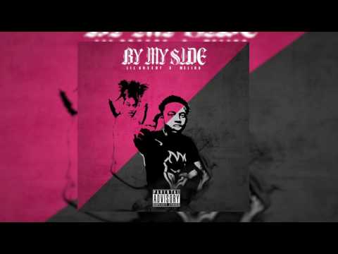 LIL GREEDY - BY MY SIDE FT. MELIKA