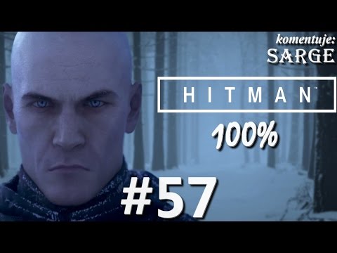 Zagrajmy w Hitman 2016 (100%) odc. 57 - Cwaniak (Nieuchwytne cele)