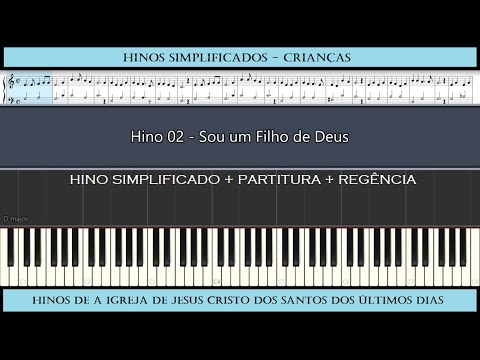 Hino 02 - Sou um Filho de Deus (I Am a Child of God)