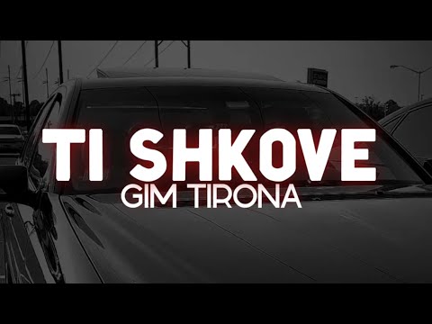 Gim Tirona — “Ti Shkove” (Coming Soon)