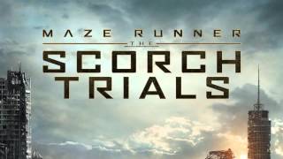 Soundtrack Maze Runner : Scorch Trials (Full OST) - Musique du film Le Labyrinthe : La Terre brûlée