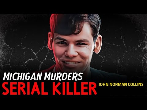 Serial Killer Documentary: Serial Killer John Collins and the Michigan Murders