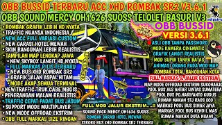 Download lagu GRAFIK REAL🍃!!OBB BUSSID V3.6.1 TERBARU SOUND MERCY OH1626 ETS2 |OBB FULL MARKAS GRAFIK HD REALISTIS mp3 Download lagu GRAFIK REAL🍃!!OBB BUSSID V3.6.1 TERBARU SOUND MERCY OH1626 ETS2 |OBB FULL MARKAS GRAFIK HD REALISTIS mp3