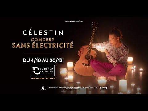 Célestin – Concert sans électricité