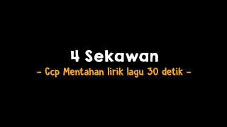 Download lagu Mentahan Ccp lirik lagu 4 sekawan 🎶 kisah empat sekawan ✨ mp3