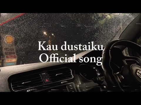 Kau dustaiku kym Aillah official song..