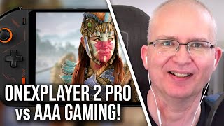Ryzen 7 7840U vs Triple-A Gaming: OneXPlayer 2 Pro vs Alan Wake 2/Horizon Forbidden West/Avatar